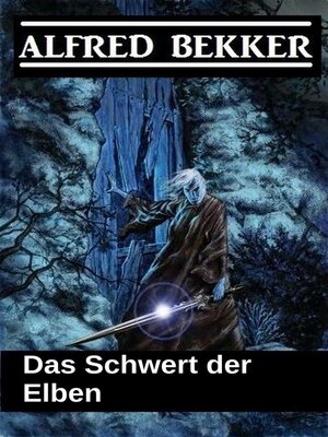 cover image of Das Schwert der Elben